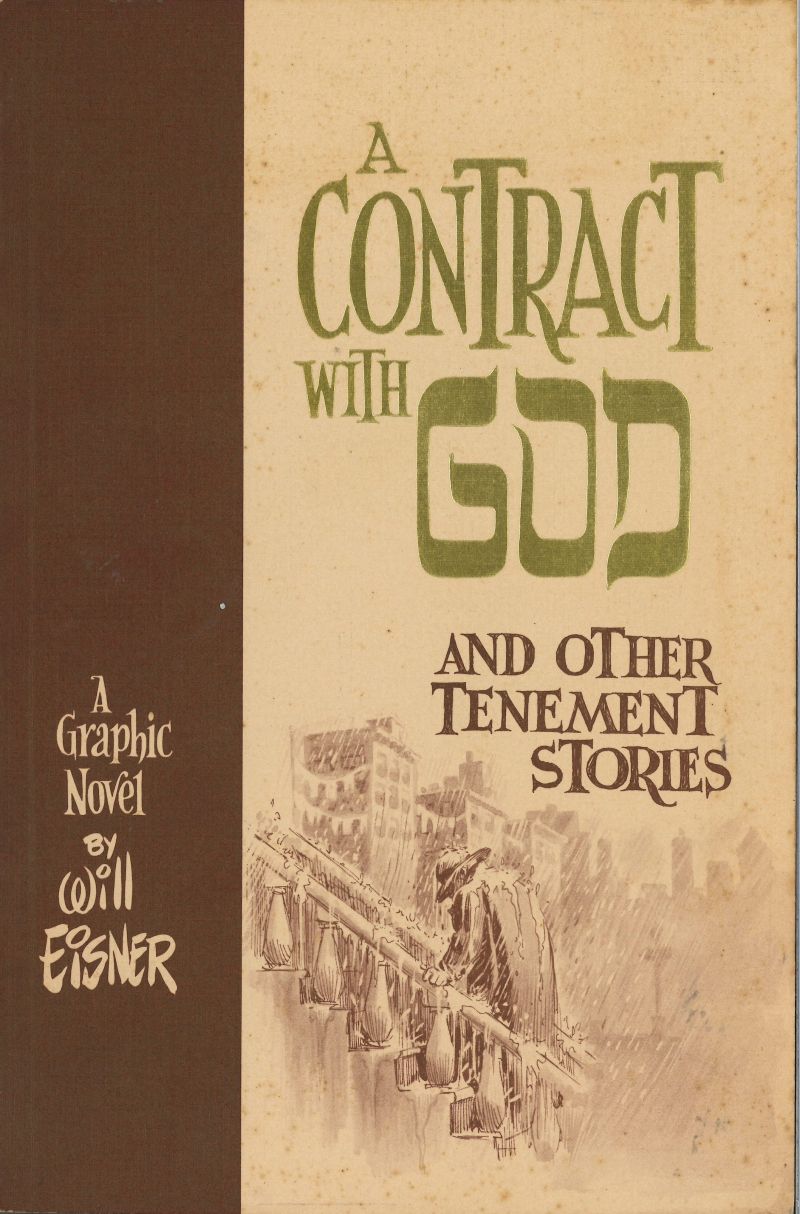 Will Eisner, A Contract with God and Other Tenement Stories, Edition originale, Baronet, 1978