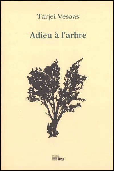 Adieu à l'arbre