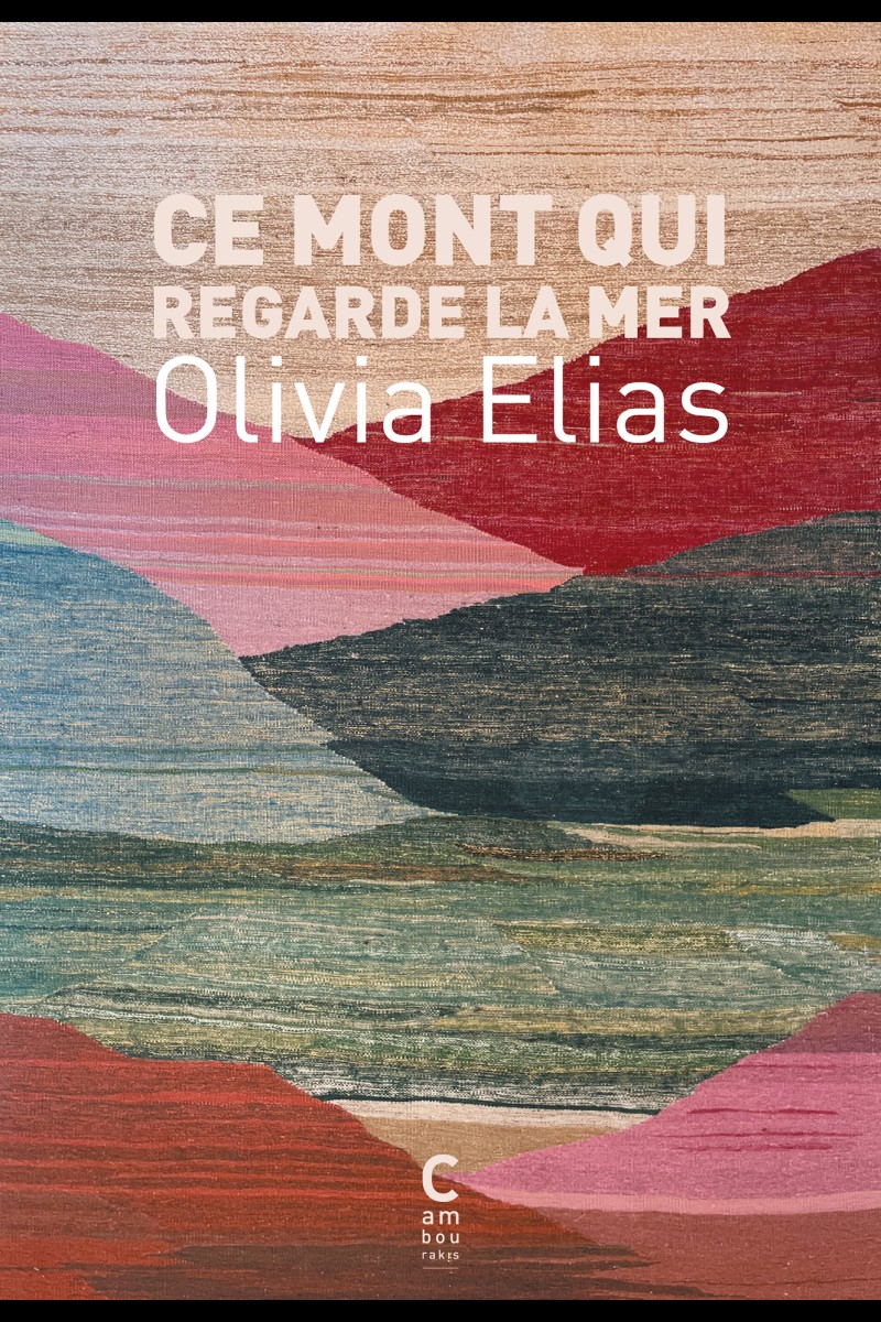 Ce mont qui regarde la mer