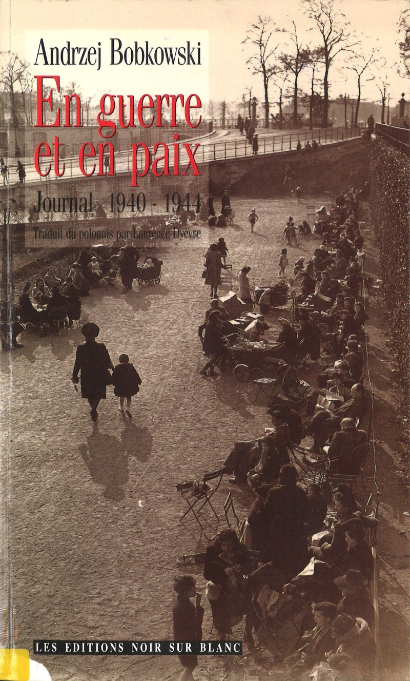 En guerre et en paix : journal 1940-1944