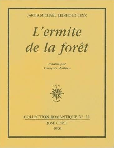 L’ermite de la forêt : un pendant aux souffrances de Werther