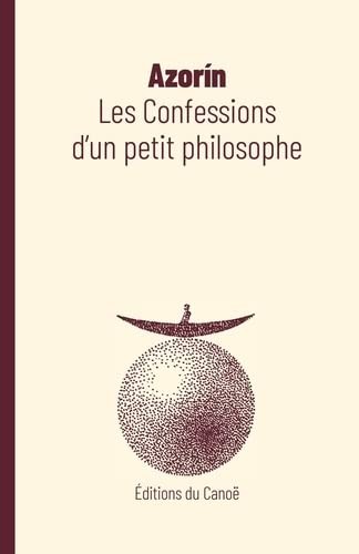 Les confessions d'un petit philosophe
