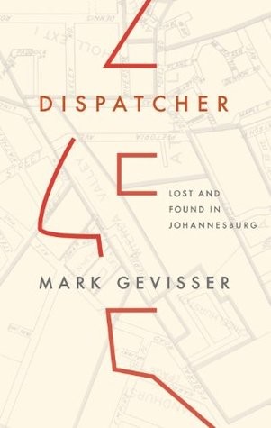 Dispatcher: Lost and Found in Johannesburg