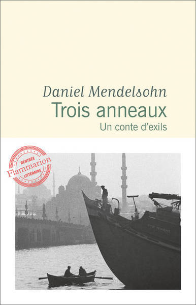 Trois anneaux : un conte d’exils