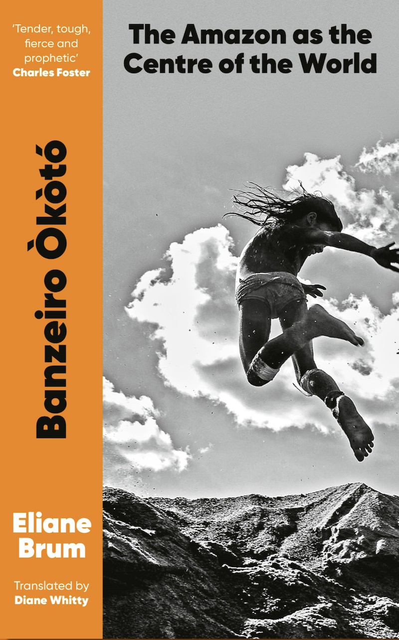 Banzeiro Òkòtó: The Amazon as the Centre of the World